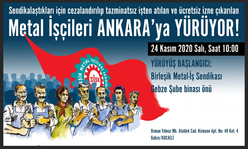 Kocaeli Valisi metal işçisinin Ankara yürüyüşünü engelleme peşinde